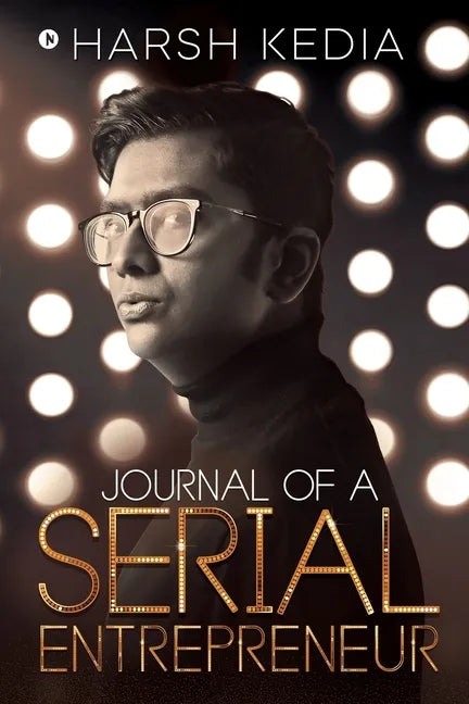 Journal of a Serial Entrepreneur - Paperback