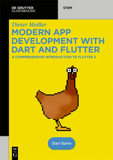 Modern App Development with Dart and Flutter 2: A Comprehensive Introduction to Flutter - Paperback