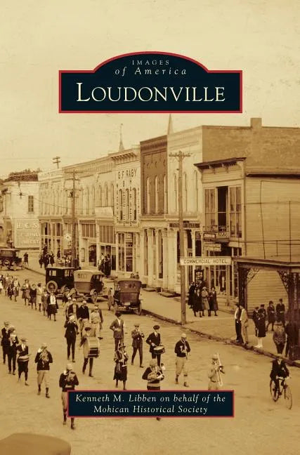 Loudonville - Hardcover
