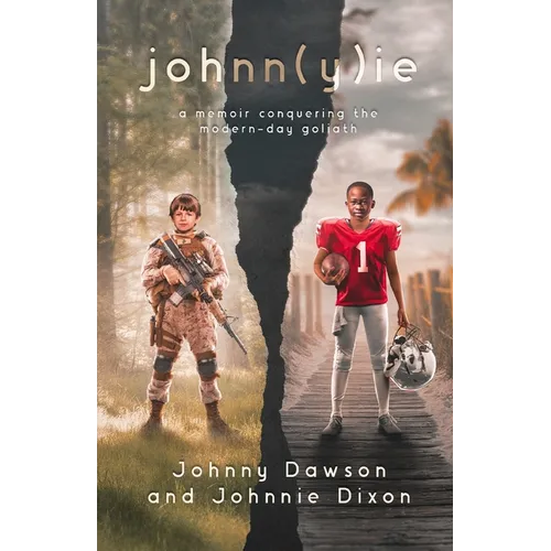 johnn(y)ie: A Memoir of Conquering the Modern-Day Goliath - Paperback