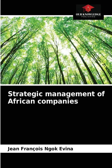Strategic management of African companies - Paperback