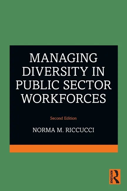Managing Diversity in Public Sector Workforces - Paperback