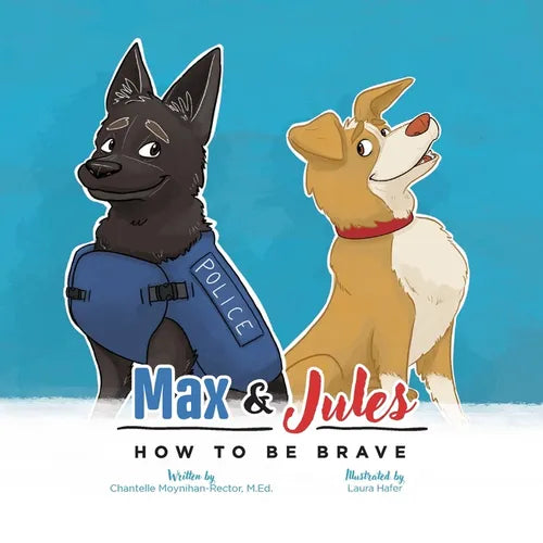 Max & Jules: How to Be Brave - Paperback