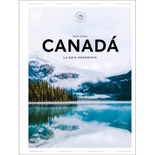Canadá (Pequeños Atlas Hedonistas) - Hardcover