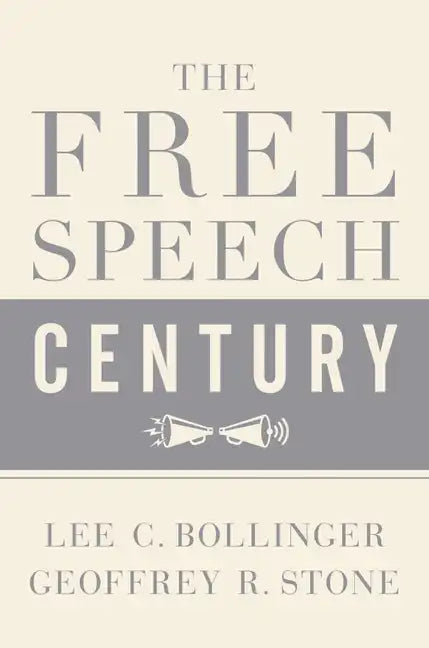 The Free Speech Century - Paperback