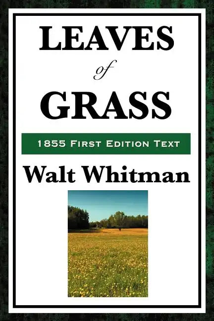 Leaves of Grass (1855 First Edition Text) - Paperback