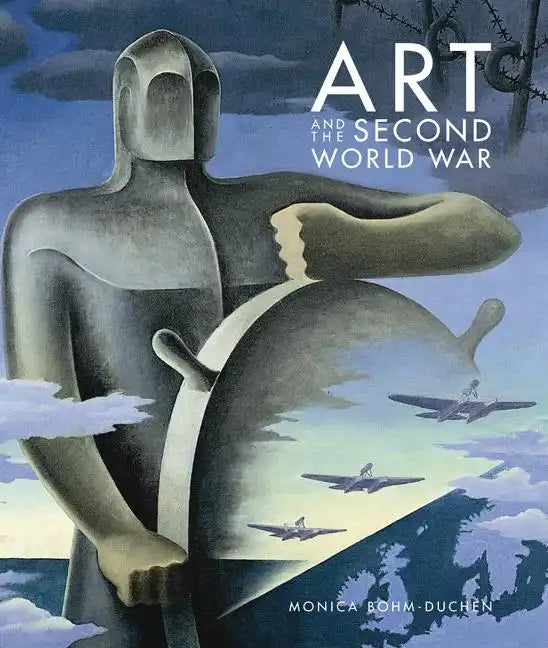 Art and the Second World War - Hardcover