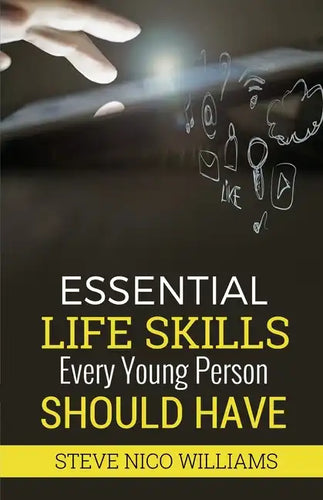Essential Life Skills Every Young Person Should Have - Paperback