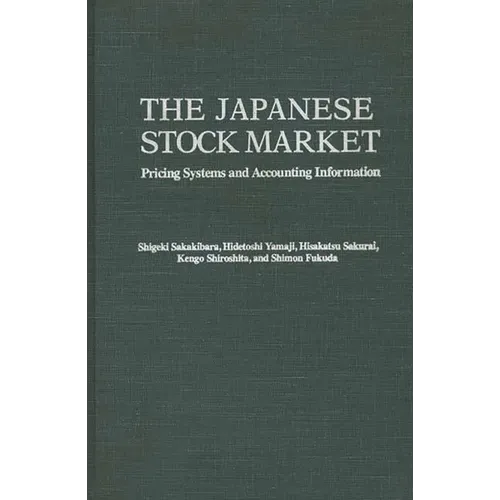 The Japanese Stock Market: Pricing Systems and Accounting Information