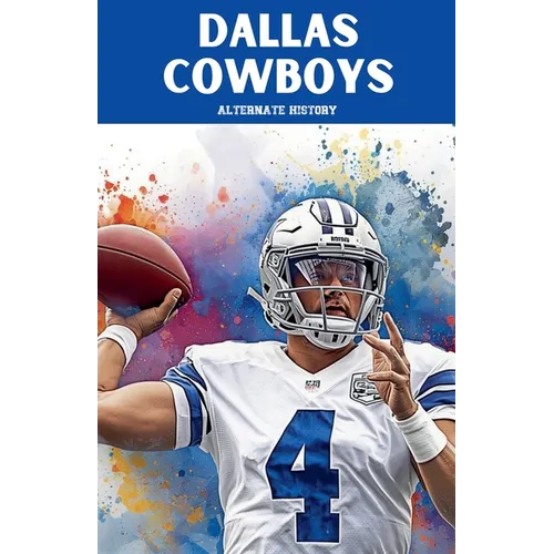 Dallas Cowboys Alternate History - Paperback