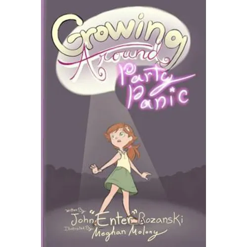 Growing Around: Party Panic - Paperback