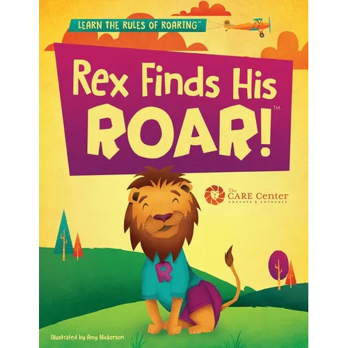 Rex Finds His ROAR- Second Edition: Rex Finds His ROAR - Paperback