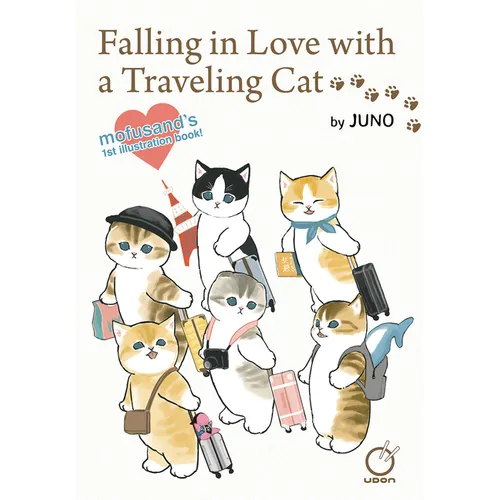 Falling in Love with a Traveling Cat: Mofusand's 1st Illustration Book! - Paperback