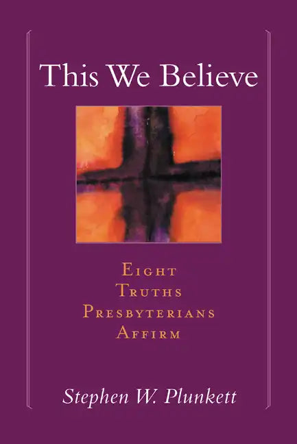 This We Believe - Paperback