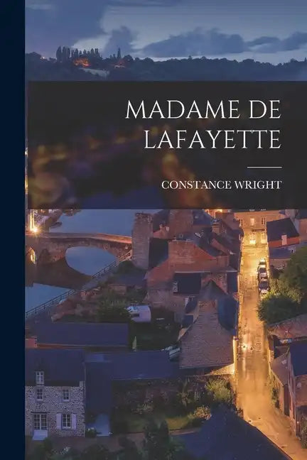 Madame de Lafayette - Paperback