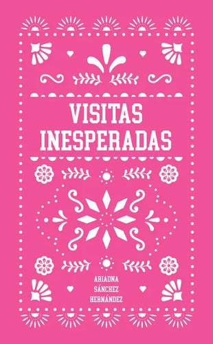 Visitas Inesperadas - Paperback