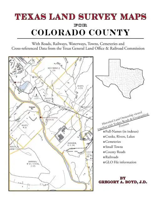 Texas Land Survey Maps for Colorado County - Paperback