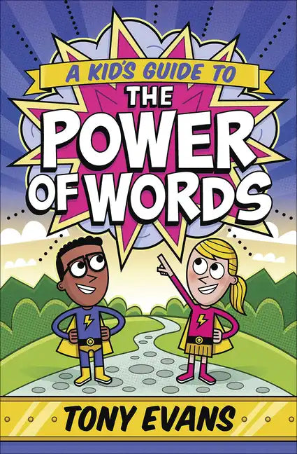 A Kid's Guide to the Power of Words - Paperback