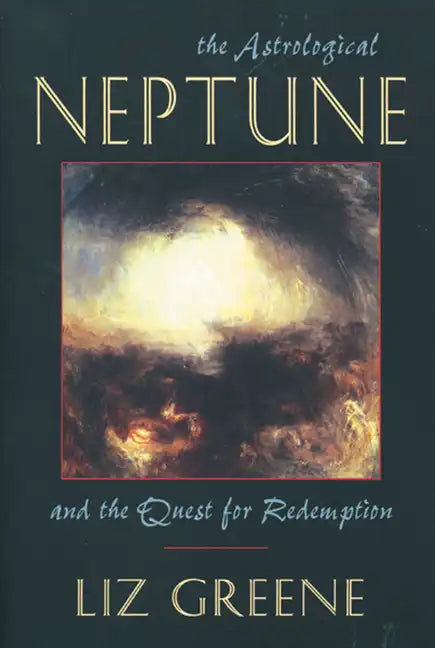 Astrological Neptune and the Quest for Redemption - Paperback