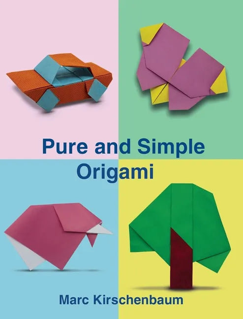 Pure and Simple Origami - Hardcover