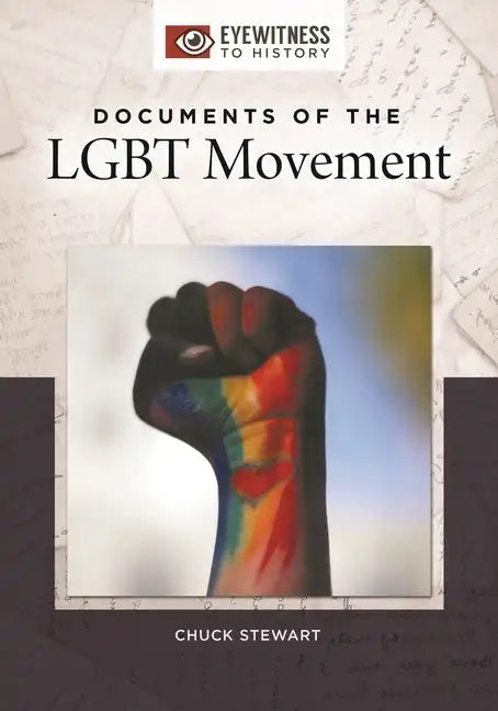 Documents of the LGBT Movement - Hardcover