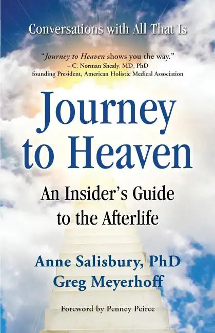 Journey to Heaven: An Insider's Guide to the Afterlife - Paperback