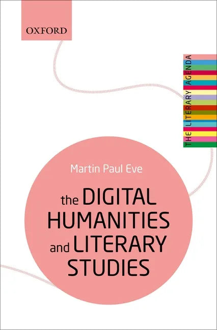 The Digital Humanities and Literary Studies - Paperback