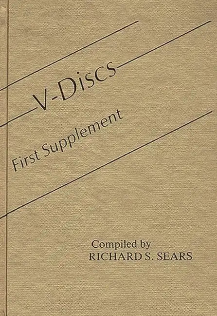 V-Discs: First Supplement - Hardcover