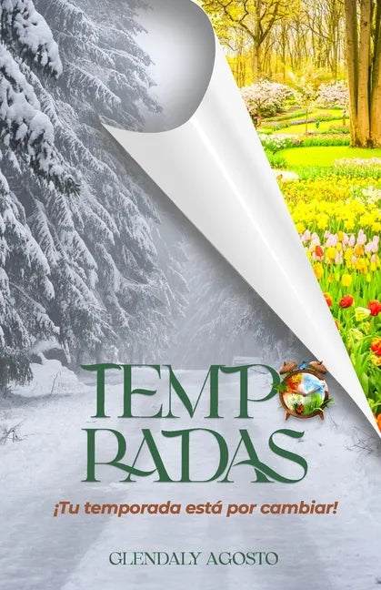 Temporadas: Tu temporada está por cambiar - Paperback