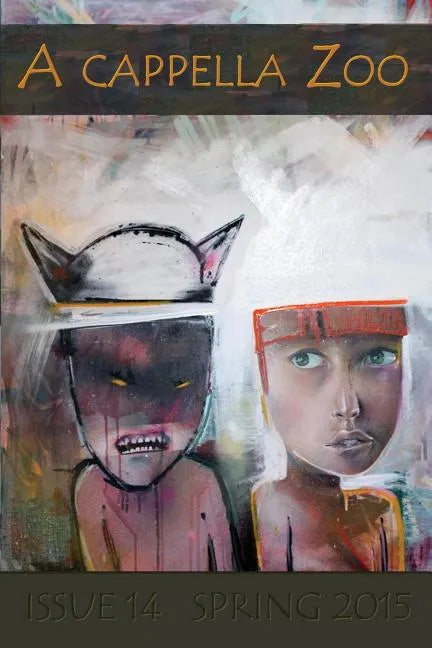 A cappella Zoo #14: Spring 2015 - Paperback