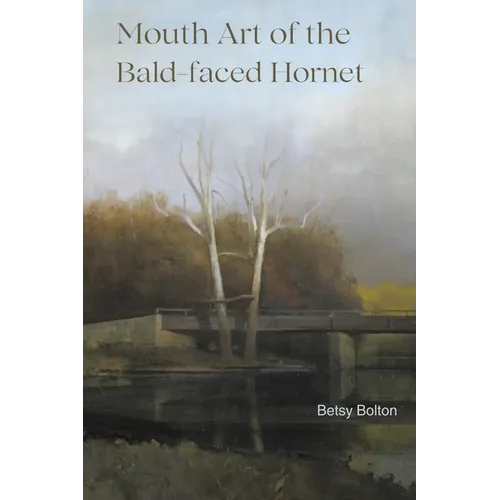 Mouth Art of the Bald-faced Hornet - Paperback