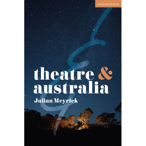 Theatre and Australia - Paperback