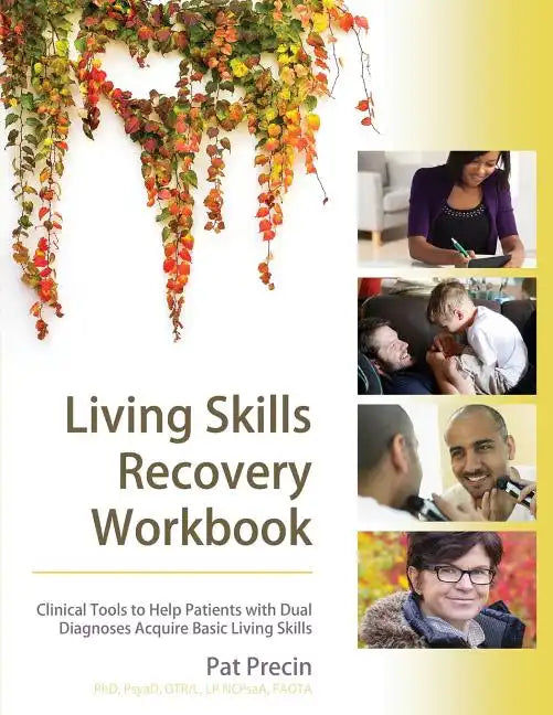 Living Skills Recovery Workbook - Paperback