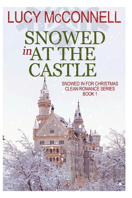 Snowed in at the Castle - Paperback