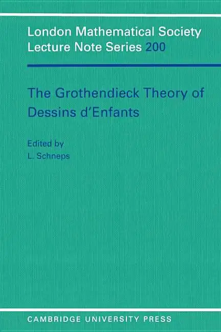 Grothendieck Theory of Dessins D'Enfants - Paperback