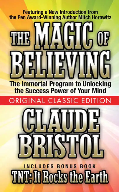 The Magic of Believing (Original Classic Edition) - Paperback