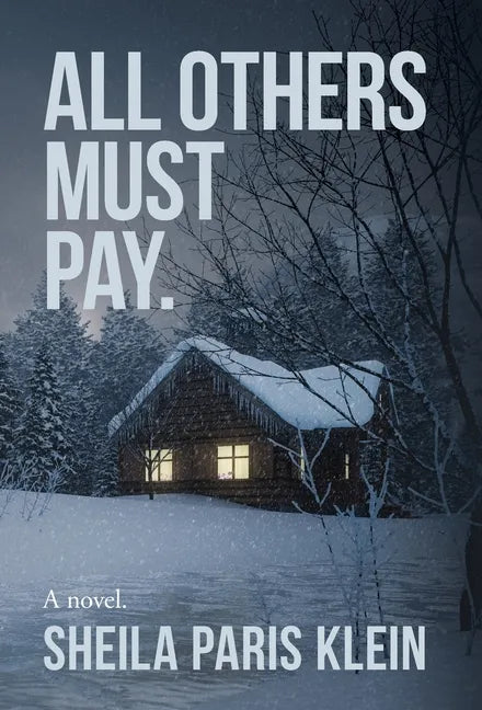 All Others Must Pay. - Hardcover