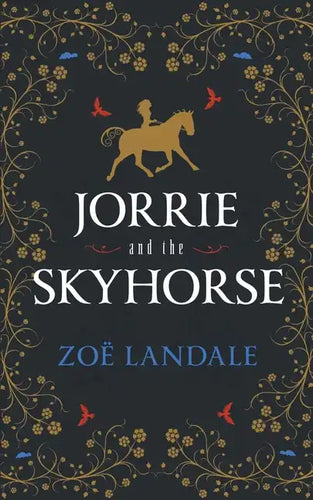 Jorrie and the Skyhorse - Paperback