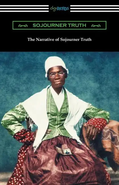 The Narrative of Sojourner Truth - Paperback