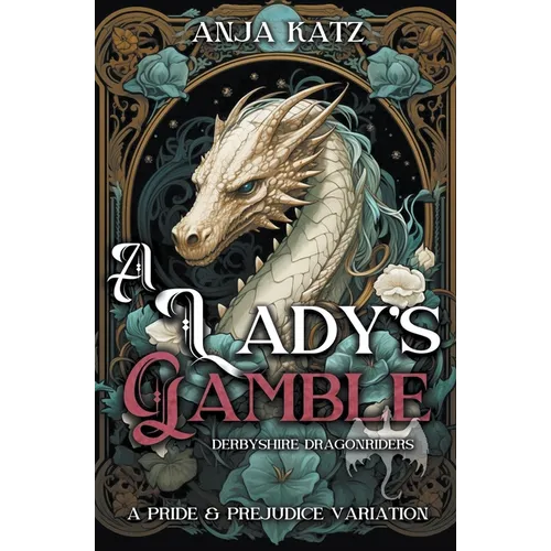 A Lady's Gamble: A Pride and Prejudice Variation - Paperback
