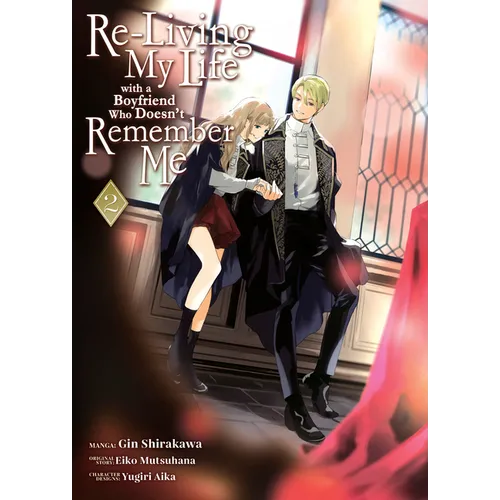Re-Living My Life with a Boyfriend Who Doesn't Remember Me (Manga) Vol. 2 - Paperback