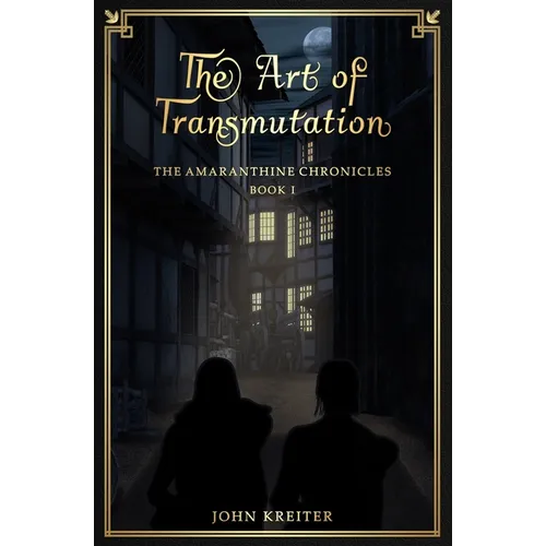 The Art of Transmutation - Paperback