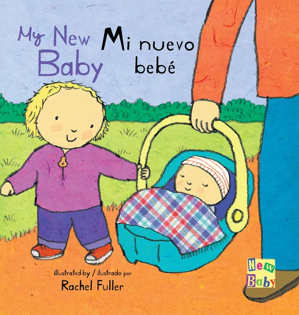Mi Nuevo Bebé/My New Baby - Board Book