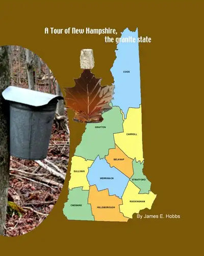 A Tour of New Hampshire, the granite state - Paperback