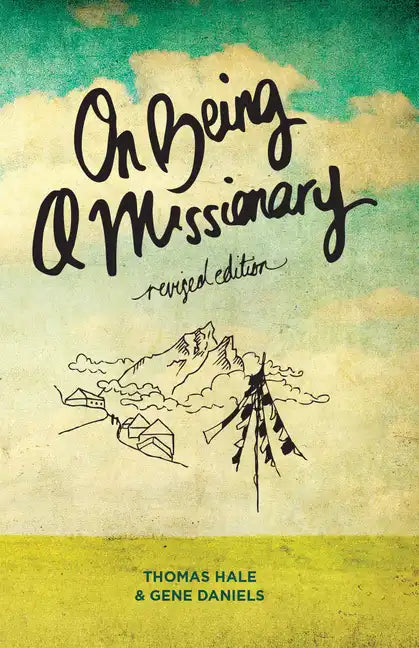 On Being a Missionary (Revised Edition) - Paperback