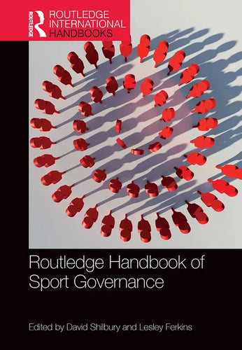 Routledge Handbook of Sport Governance - Paperback