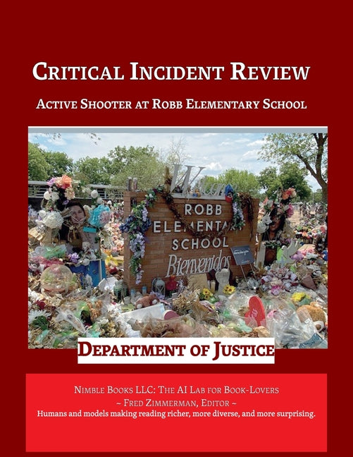 Critical Incident Review: Active Shooter at Robb Elementary School - Paperback