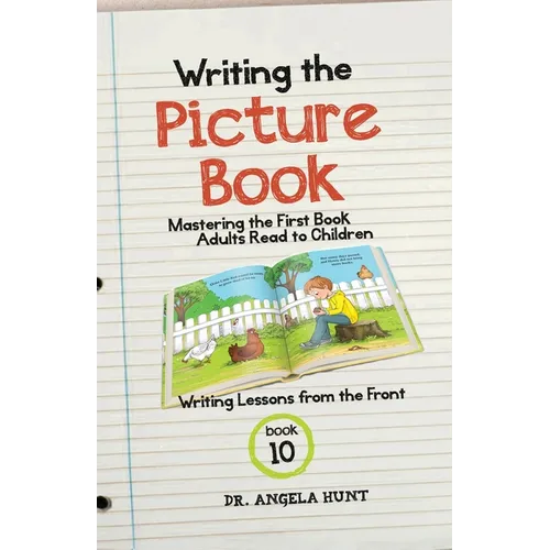 Writing the Picture Book - Paperback