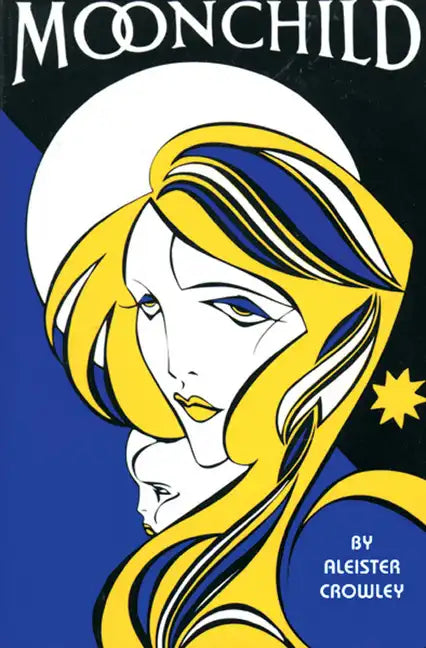 Moonchild: A Prologue - Paperback