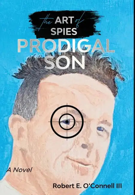 Prodigal Son (The Art of Spies) - Hardcover